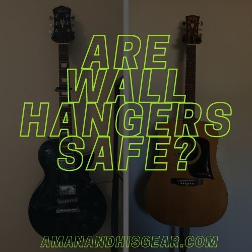 Are guitar wall hangers safe?